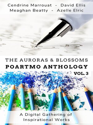 cover image of The Auroras & Blossoms PoArtMo Anthology